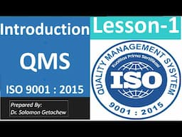 Quality Management System ISO 9001 : 2015-Introduction Lesson-1