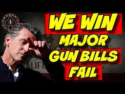 Multiple "Gun Control" Bills FAIL in California