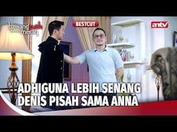 "Semakin Hari, Perasaanku Ke Anna Semakin Hilang" | Bestcut Bawang Putih Berkulit Merah Eps 32 (1/3)