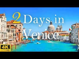 How to Spend 2 Days in VENICE Italy | Travel Itinerary