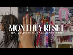 RESET WITH ME | NEW NAILS, PEDICURE, CAR WASH, AND SELF CARE SHOPPING
