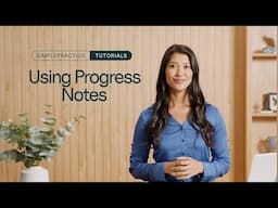 Tutorial: Saving time on progress notes