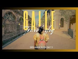 Vlog 60 // Exploring GALLE - SRI LANKA 🇱🇰 // Galle to MiriSSa