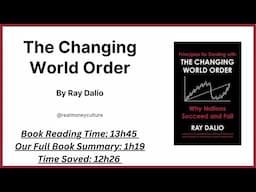 The Changing World Order By Ray Dalio Full Book Summary