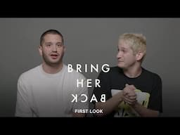 BRING HER BACK - First Look Vignette - In Cinemas May 29, 2025