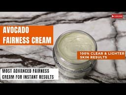 How to  make avocado fairness cream at home | DIY Skin whitening home remedies