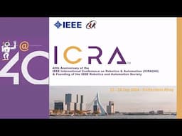 IEEE Robotics and Automation History - ICRA@40 Presentation