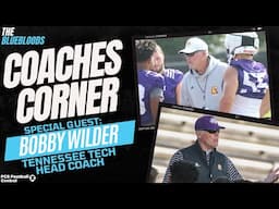 Coaches Corner: Bobby Wilder (Tennessee Tech Head Coach) Interview | The Bluebloods