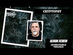 Cryptopsy - An Insatiable Violence (Album Review)