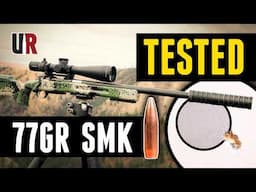 TESTED Sierra 77gr Matchking (22 Creed, 22 ARC, .223)