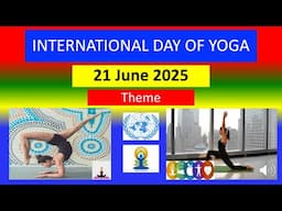 INTERNATIONAL DAY OF YOGA -  21 June 2025 -  Theme