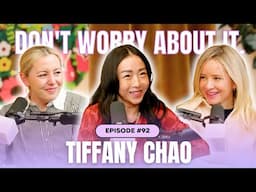 Don't Worry About Tiffany Chao
