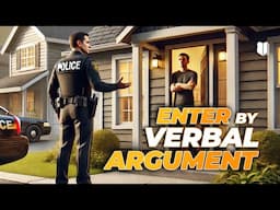 EP#837  Can Police LEGALLY Enter Your Home After Just an Argument?