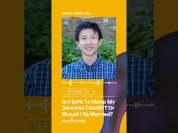 Is It Safe To Dump My Data Into ChatGPT? #chatgpt #aitricks #aifacts #ai #podcast #shorts