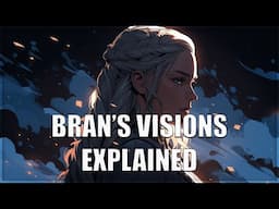 The Secrets of Bran's Weirwood Visions Explained