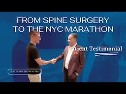From Spine Surgery to running the NYC Marathon