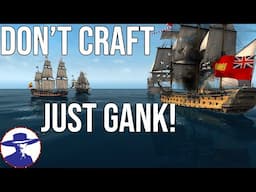 Is This The Best Way To Make Money In Naval Action? Ganking Guide