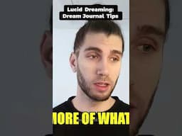 Lucid Dreaming: Dream Journal Tips