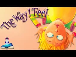 🤪 THE WAY I FEEL written and illustrated by Janan Cain : Kids Books Read Aloud
