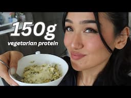 eating 150g protein in a day as a VEGETARIAN