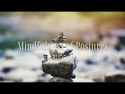 Mindfulness of Postures  | BUDDHA