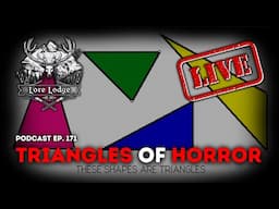 Are You Afraid of the Triangles? | Podcast Episode 171