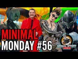 Minimal Monday #55 - Pride Month Is DEAD! Stellar Blade Keeps WINNING!