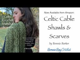 Celtic Crochet Shawls & Scarves