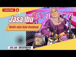 JASA IBU - HJ MUTIK NIDA FEAT NEW SYAKIRA LIVE KALIBARENG SUKORJO