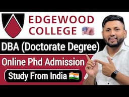 DBA From Edgewood College | PhD Online From Foreign University | Online Phd Admission | Kapil Samuel
