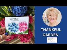 Crafting Cards with the Thankful Garden Bundle