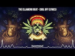The Ellameno Beat - Cool Off 🍃 (New Reggae 2025 / Roots Reggae 2025 / Lyric Video)