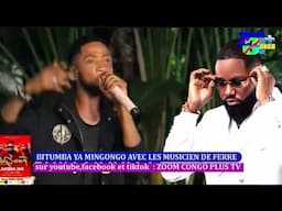 BITUMBA YA MINGONGO AVEC LES MUSICIENS DE FERRE GOLA