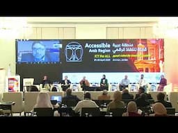 Day 2- Morning session, Accessible Arab Region: ICTs for All – 2025