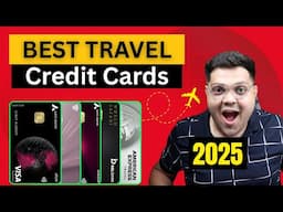 Top 5 Best Travel Credit Card in India 2025 🔥| Best Credit Card For Travel