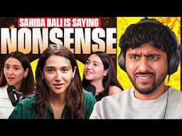 Sahiba is saying complete nonsense