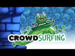 Crowdsurfing - June 18th, 2025