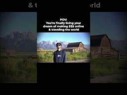 POV: Living Your Dream