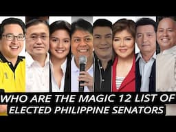 Who are the magic 12 list of Philippine Elected Senators