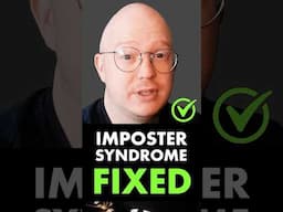 Imposter Syndrome fix