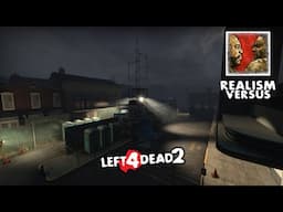 LEFT 4 DEAD 2 - THE DARK PARISH - REALISM VERSUS #2
