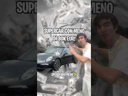 Una SUPERCAR (Porsche) a MENO di 80k! 💸🏎️
