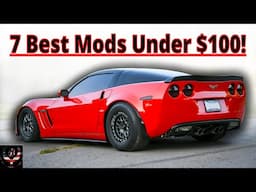 The 7 BEST Car Mods Under $100