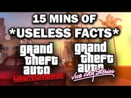 15 Minutes of Useless GTA VCS & LCS Information