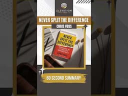 Never Split The Difference Summary In 60 Seconds