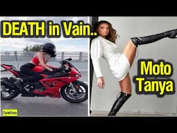 Moto Tanya DEATH in Vain - Motovlogger FOOLS Influencers