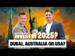 Real Estate in Dubai, Australia or USA… Which One Wins? 🏆💸