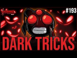 DARK TRICKS -  The Binding Of Isaac Repentance+ 193