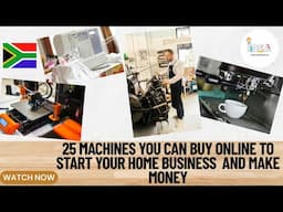 25 MACHINES You Can Buy ONLINE to START Your HOME BUSINESS and Make Money