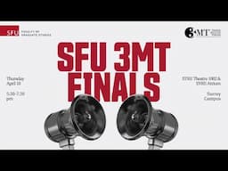2025 SFU 3MT Finals_Promotional Video